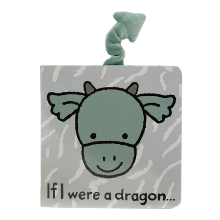 If I Were A Dragon Board Book